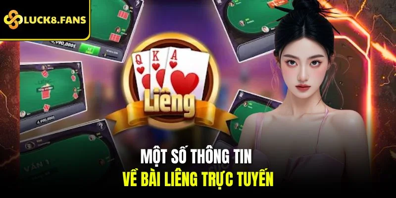 Một số thông tin về bài Liêng trực tuyến